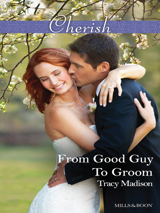 Cover image for From Good Guy to Groom